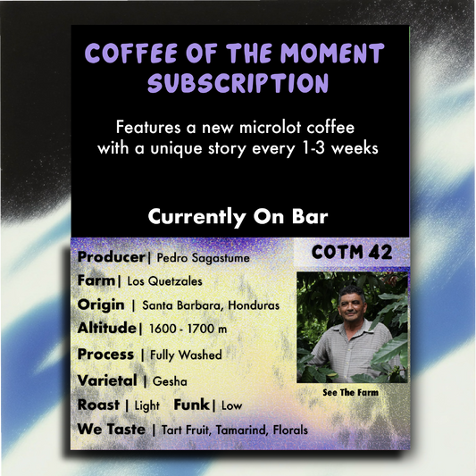 Coffee Of The Moment Subscription