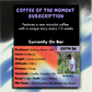 Coffee Of The Moment Subscription