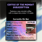 Coffee Of The Moment Subscription