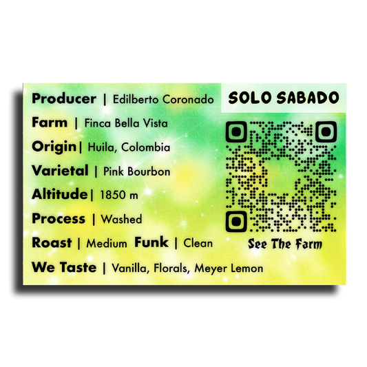 Solo Sabado (Edilberto Coronado | Pink Bourbon Single Farm Colombia)